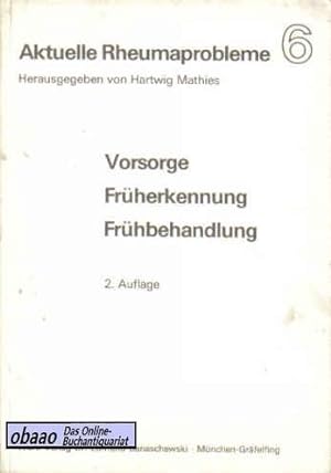 Seller image for Aktuelle Rheumaprobleme. Vorsorge Frherkennung Frhbehandlung Band 6 for sale by obaao - Online-Buchantiquariat Ohlemann