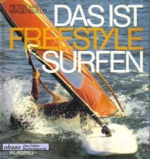 Seller image for Das ist Freestylesurfen for sale by obaao - Online-Buchantiquariat Ohlemann