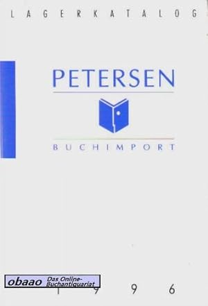 Petersen Buchimport. Lagerkatalog 1996