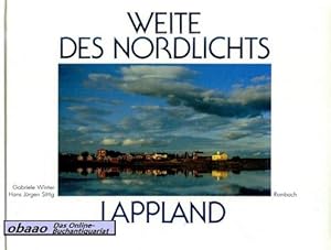 Bild des Verkufers fr Weite des Nordlichts - Lappland zum Verkauf von obaao - Online-Buchantiquariat Ohlemann