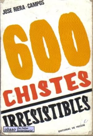 600 chistes irresistibles