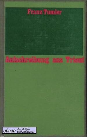 Bild des Verkufers fr Aufschreibung aus Trient zum Verkauf von obaao - Online-Buchantiquariat Ohlemann
