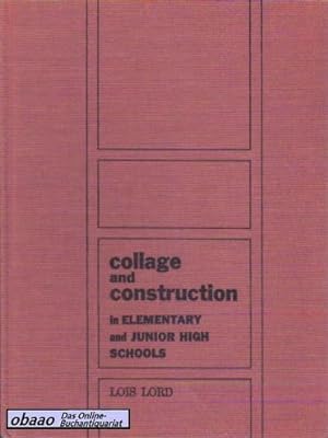 Collage and Construction in Elementary and Junior Highschools