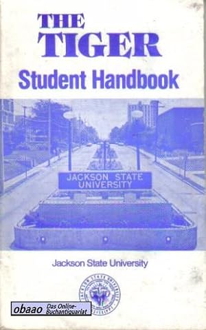Jackson State University - The Tiger Student Handbook