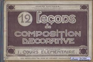 Douze Lecons de Composition Décorative