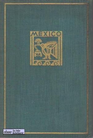 Mexico. Kultur- und Wirtschaftkundliches