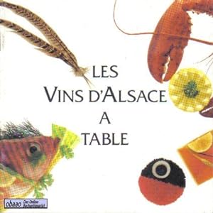 Les Vins d Alsace a Table