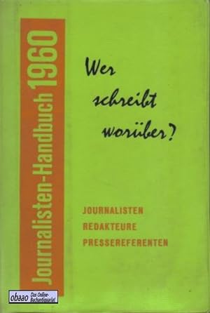 Wer schreibt worüber ? Journalisten Handbuch 1960