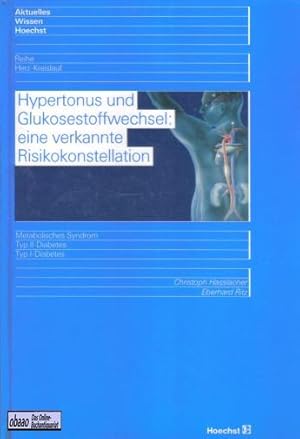 Bild des Verkufers fr Hypertonus und Glukosestoffwechsel: eine verkannte Risikokonstellation zum Verkauf von obaao - Online-Buchantiquariat Ohlemann