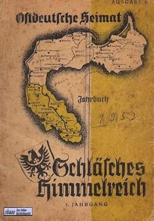 Seller image for Ostdeutsche Heimat - Schlsches Himmelreich fr Schlesier 1953 for sale by obaao - Online-Buchantiquariat Ohlemann