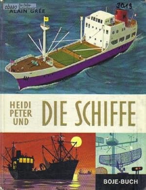 Heidi, Peter und die Schiffe