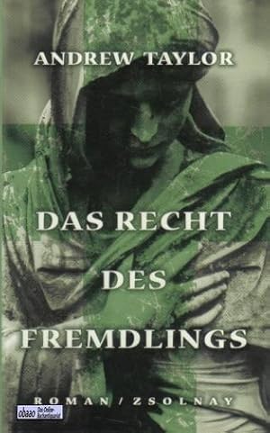 Das Recht des Fremdlings