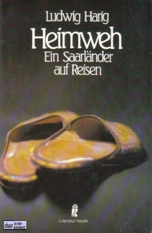 Heimweh - Ein Saarländer auf Reisen