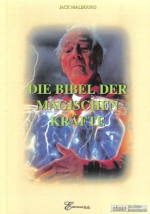 Image du vendeur pour Die Bibel der magischen Krfte mis en vente par obaao - Online-Buchantiquariat Ohlemann