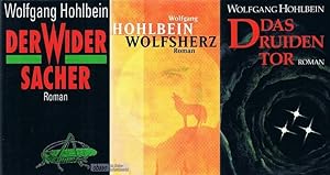 Das Druidentor + Wolfsherz + Der Widersacher