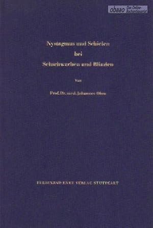 Seller image for Nystagmus und Schielen bei Sehschwachen und Blinden for sale by obaao - Online-Buchantiquariat Ohlemann