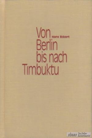Von Berlin bis nach Timbuktu
