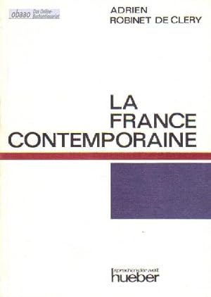 Seller image for La France Contemporaine for sale by obaao - Online-Buchantiquariat Ohlemann