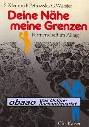 Deine Nähe, meine Grenzen. Partnerschaft im Alltag