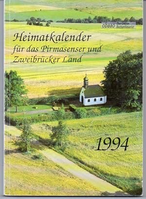 Heimatkalender für das Pirmasenser und Zweibrücker Land 1994