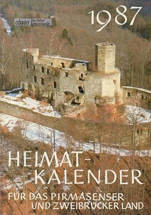 Heimatkalender für das Pirmasenser und Zweibrücker Land 1987