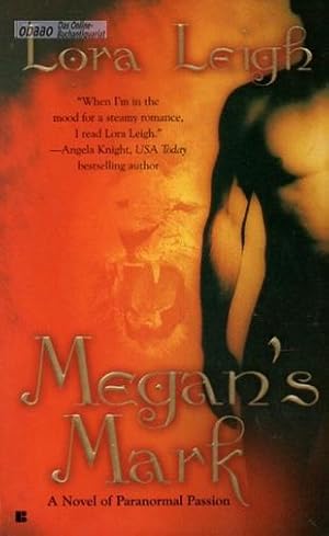 Megan s Mark. A Novel of Paranormal Passion