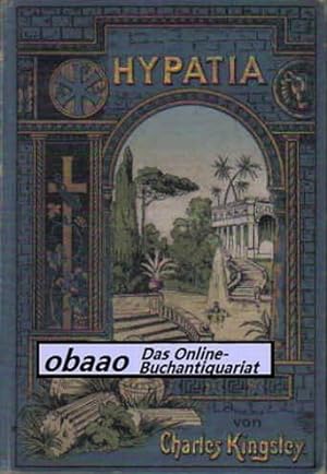 Bild des Verkufers fr Hypatia oder neue Feinde mit altem Gesicht zum Verkauf von obaao - Online-Buchantiquariat Ohlemann