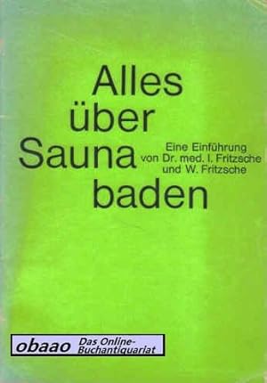 Alles über Sauna baden. Eine Einführung