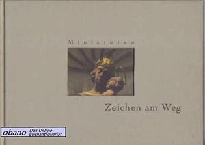 Zeichen am Weg