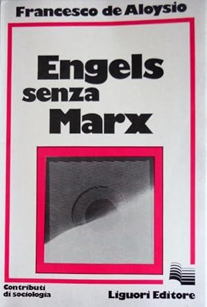 ENGELS SENZA MARX (1838-1844)