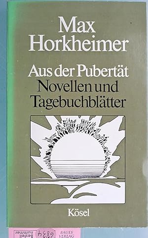 Aus der Pubertät : Novellen und Tagebuchblätter.