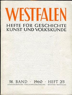 Westfalen. Hefte für Geschichte, Kunst und Volkskunde.