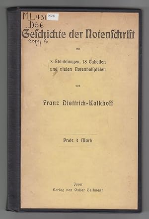 Geschichte Der Notenschrift, Mit 3 Abbildungen, 18 Tabellen Und ...