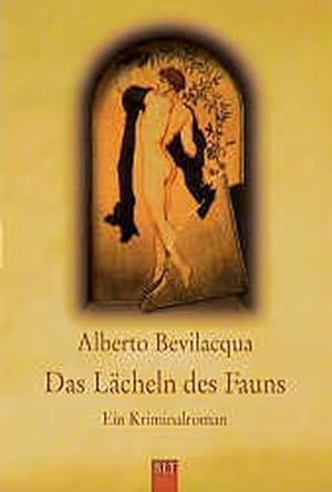 Seller image for Das Lächeln des Fauns for sale by ANTIQUARIAT Franke BRUDDENBOOKS