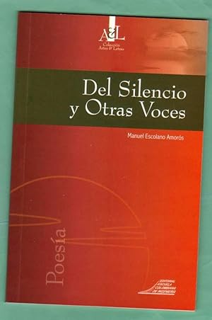 Seller image for DEL SILENCIO Y OTRAS VOCES. for sale by Librera DANTE