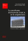 Imagen del vendedor de La envolvente fotovoltaica en la arquitectura a la venta por AG Library