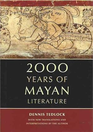 Seller image for 2000 Years of Mayan Literature for sale by San Francisco Book Company