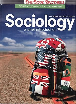 Seller image for Sociology: A Brief Introduction (Fourth Canadian Edition) for sale by THE BOOK BROTHERS