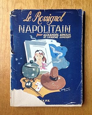 Seller image for Le Rossignol napolitain for sale by Les bouquins d'Alain