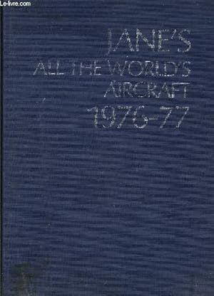 Seller image for JANE S ALL THE WORLD S AIRCRAFT 1976-77- Ouvrage en anglais for sale by Le-Livre