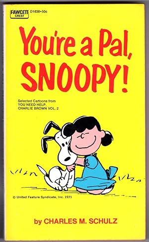 You're a Pal, Snoopy!
