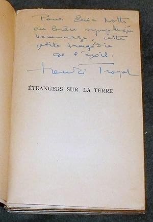 Tant que la Terre durera. Etrangers sur la Terre.