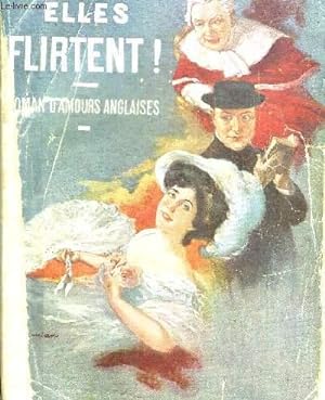 Bild des Verkufers fr JUSQU OU ELLES FLIRTENT - ROMAN D AMOURS ANGLAISES zum Verkauf von Le-Livre