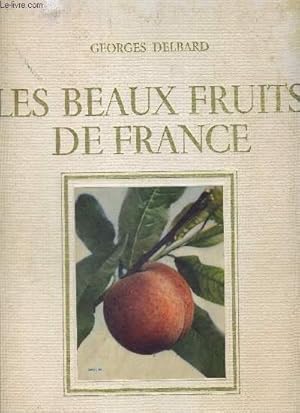 Imagen del vendedor de LES BEAUX FRUITS DE FRANCE a la venta por Le-Livre