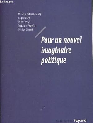 Image du vendeur pour POUR UN NOUVEL IMAGINAIRE POLITIQUE mis en vente par Le-Livre