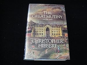 The Great Mutiny : India 1857