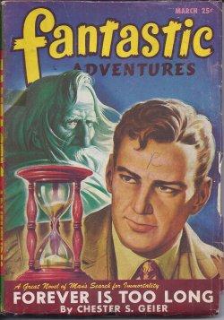 Seller image for FANTASTIC ADVENTURES: March, Mar. 1947 for sale by Books from the Crypt