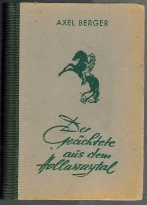 Bild des Verkufers fr Der Gechtete aus dem Hollaway-Tal: Wild-West-Abenteuerroman. zum Verkauf von Elops e.V. Offene Hnde