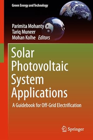 Bild des Verkufers fr Solar Photovoltaic System Applications : A Guidebook for Off-Grid Electrification zum Verkauf von AHA-BUCH GmbH