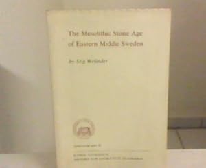 Bild des Verkufers fr The Mesolithic Stone Age of Eastern Middle Sweden. Antikvariskt arkiv 65 Historie Och Antikvitets Akademien zum Verkauf von Zellibooks. Zentrallager Delbrck